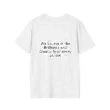 Load image into Gallery viewer, Inspirational Tree Tee — "We believe in the Brilliance and Creativity of every person" T-Shirt