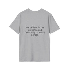Load image into Gallery viewer, Inspirational Tree Tee — "We believe in the Brilliance and Creativity of every person" T-Shirt
