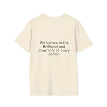 Load image into Gallery viewer, Inspirational Tree Tee — "We believe in the Brilliance and Creativity of every person" T-Shirt
